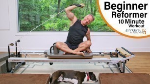 '10 Minute Beginner Reformer Workout'