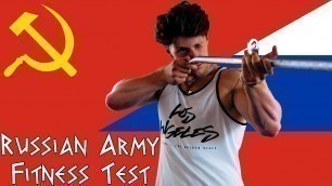 'I tried the Russian Army Fitness Test (without practice)'