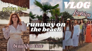 'Runway on the beach, food & golden hour photo shoot | VLOG'