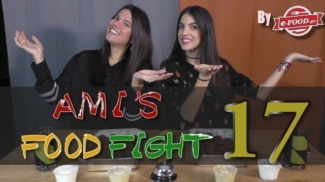 'Amis Food Fight - ΦΑΛΑΦΕΛ ft Foteineli'