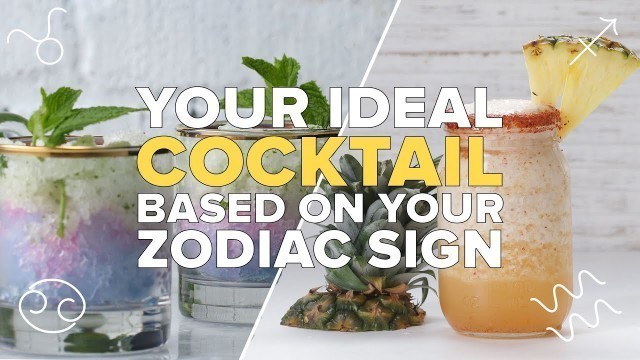 'Your Ideal Cocktail Based on Zodiac Sign'