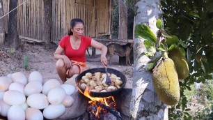 'Survival cooking in forest- Duck egg curry spicy with Bamboo shoot and Jackfruit for lunch ideas'