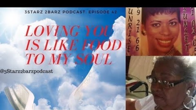 'Episode 42: Loving You is Like Food to My Soul'