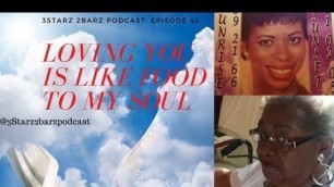 'Episode 42: Loving You is Like Food to My Soul'