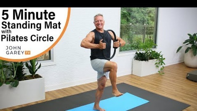 '5 Minute Workout - Standing Mat Workout with Pilates Circle'