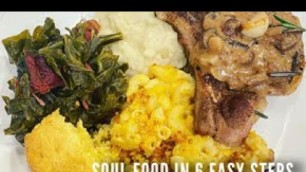 'Soul Food in 6 Easy Steps'