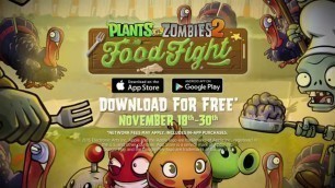 'Plants vs. Zombies 2 Food Fight Trailer'