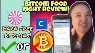 'EARN FREE BITCOINS INSTANTLY? | BITCOIN FOOD FIGHT APP REVIEW! | FREE BITCOINS CASH VIA COINBASE!'