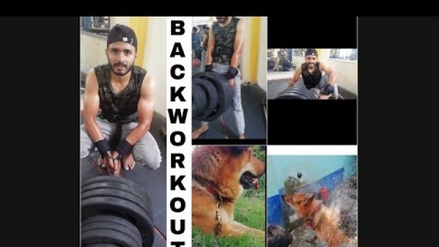 'BACK WORKOUT (VLOG)mera Dog nha lia ajjj 