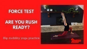 'FORCE Rush yoga practice | hip mobility yoga | Canadian Armed Forces Fitness | Yoga with Tovah'