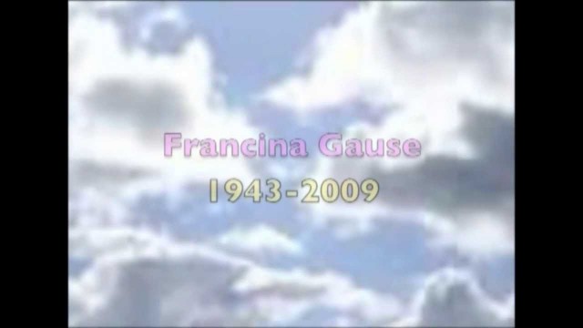 'RIP Francina Gause: Loving You Is Like Food To My Soul'