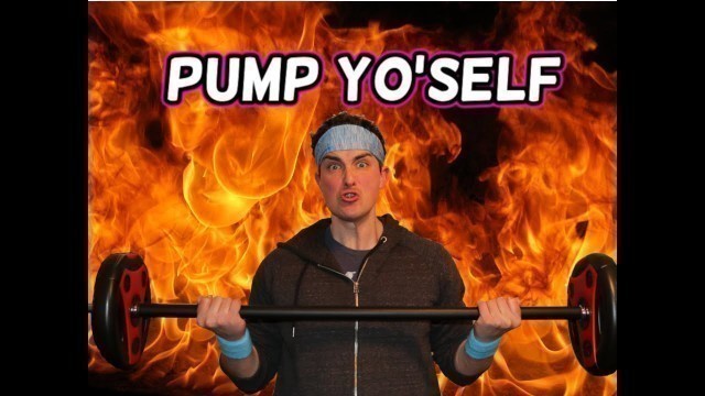 'Pump Yo\'self: The worlds number 1 fitness vlog!..possibly.'