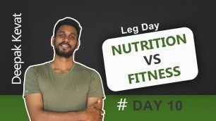 'Day 10 - Nutrition Vs Fitness? What Should Be Priority? | 30 Day Beginner Fitness Challenge'