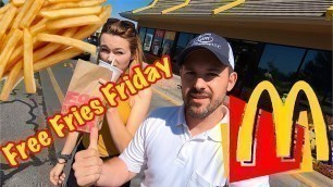 'McDonalds Free Fries Friday with Apple Pay and Mobile App Order Fast and Easy'