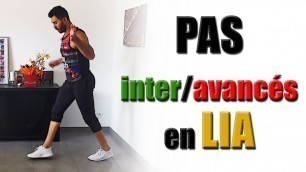 'Les PAS inter et avancés en LIA'