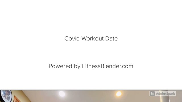 'Workout date, with fitness blender as your in-house personal trainer!'