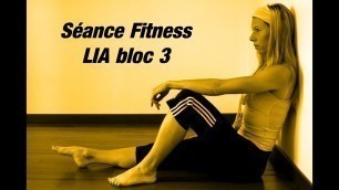 'choré LIA bloc 3 - Low Impact Aerobic danse fitness cardio step chorégraphie WWW.MAPAGEBIENETRE.FR'