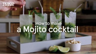 'How to make a delicious mojito cocktail | Tesco Food'