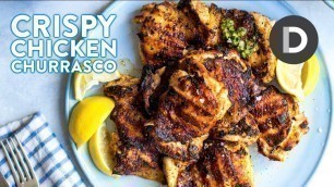 BEST Churrasco Chicken with Chimichurri Sauce!