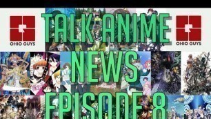 'HIDIVE What Is It?!?! Monster Musume and Food Wars Dub Cast!!!! Talk Anime News Episode 8'