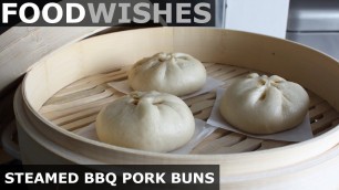 'Steamed BBQ Pork Buns (Char Siu Bao)  - Food Wishes'