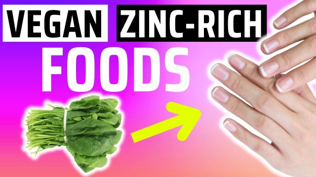 '10 Best Foods That Are High in Zinc -- (Vegan Zinc Rich Foods)'