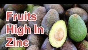 'Top 10 Fruits High In Zinc'