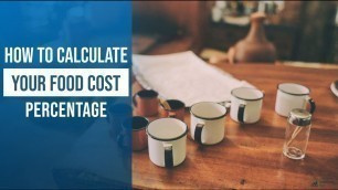 'Cost of Goods Sold Restaurant | Calculate Food Cost | Food Cost Percentage'