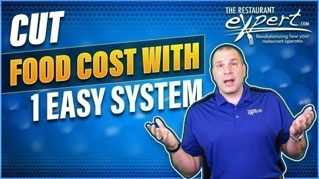 'Easy Ways to Cut Food Cost - Restaurant Business Tip #restaurantsystems'