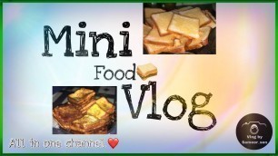 'Mini food Vlog 