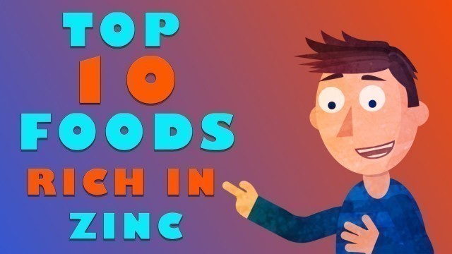 'Zinc Benefits | Top 10 Foods Highest in Zinc'