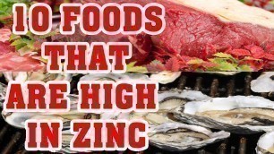 '10 Best Foods That Are High in Zinc'