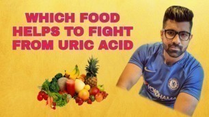 'Which Food Helps You To Lower Your Uric Acid Level'