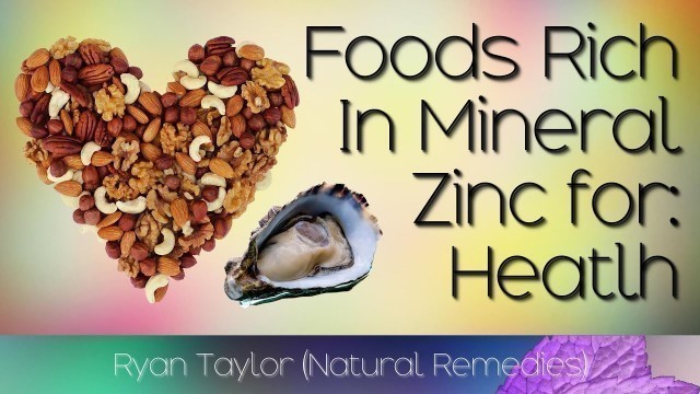 'Foods Rich in Zinc'