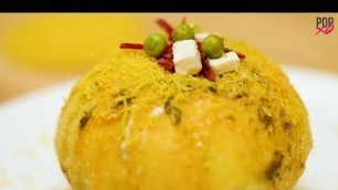 'How To Make Rajkachori - POPxo Food'