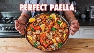 'The Perfect Rice Recipe (Spanish Paella)'