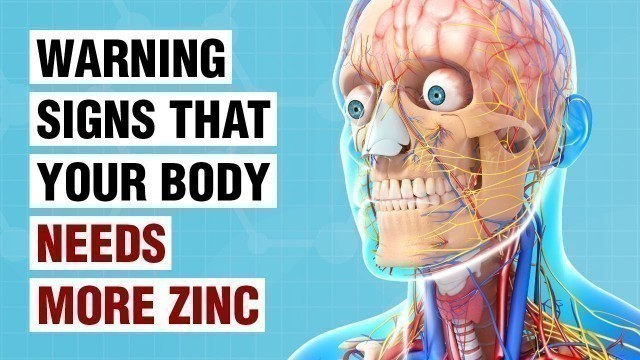 '10 Warning Signs Your Body Needs More Zinc'