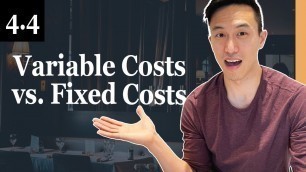 'Variable Costs vs. Fixed Costs: What’s The Difference - 4.4 Profitable Restaurant Owner Academy'