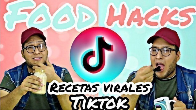 'RECETAS VIRALES DE TIKTOK | FOOD HACKS'