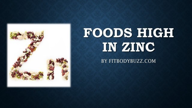 'Top Foods High in Zinc You Need to Have'