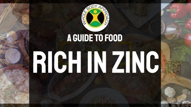 'A Guide To Food Rich In Zinc - Best Zinc Foods | Boost Immunity With Zinc Rich Foods & Fruits'