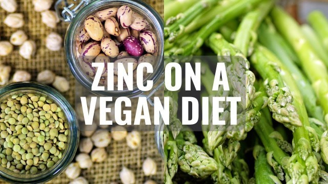 'Zinc Deficiency on a Vegan Diet // NUTRITIONAL SPOTLIGHT'