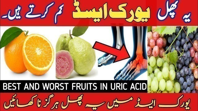 'Fruits To Eat And Avoid In Uric Acid | Best And Worst Fruits For Uric Acid'