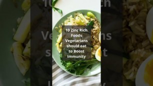 '10 Zinc rich foods for vegetarians #shorts #zinc #health #lifestyle'