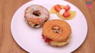 'How To Make Donut Burgers | Dessert Ideas - POPxo Food'