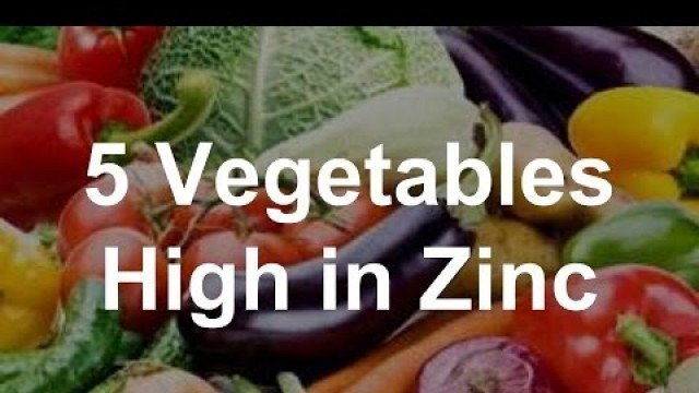 '5 Vegetables High in Zinc'