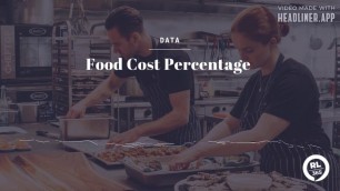 'Restaurant Leadership 365: Food Cost Percentage'