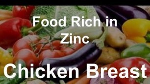 'Foods Rich in Zinc - Chicken Breast'