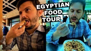 'EGYPTIAN FOOD IN CAIRO'