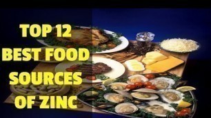 'Top 12 Best Food Sources of Zinc | Zinc Food'